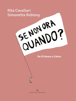 cover image of Se non ora quando